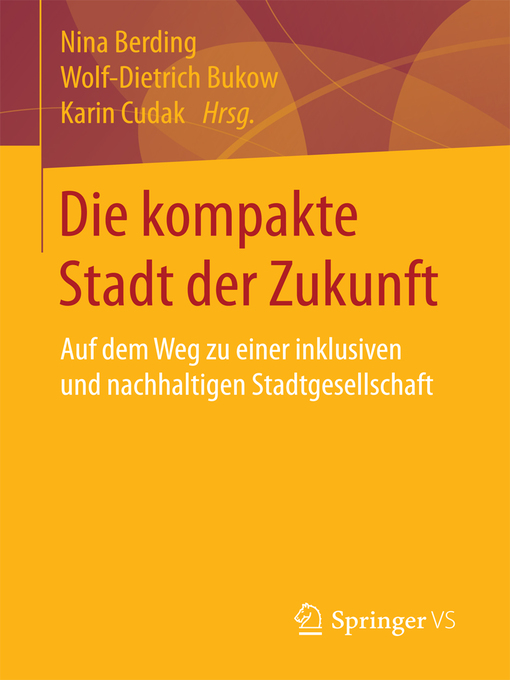 Title details for Die kompakte Stadt der Zukunft by Nina Berding - Available